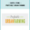 Curtis Stone – Profitable Urban Farming at Tenlibrary.com