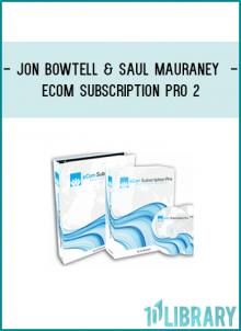 http://tenco.pro/product/jon-bowtell-saul-mauraney-ecom-subscription-pro-2/