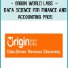 Origin World Labs – Data Science for Finance and Accounting Pros at Tenlibrary.com