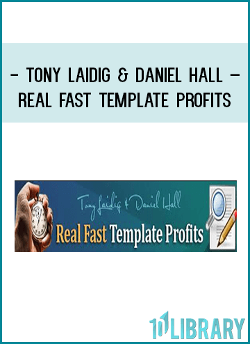 http://tenco.pro/product/tony-laidig-daniel-hall-real-fast-template-profits/