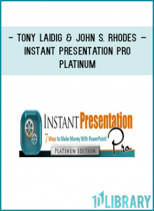 http://tenco.pro/product/tony-laidig-john-s-rhodes-instant-presentation-pro-platinum/
