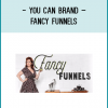 http://tenco.pro/product/can-brand-fancy-funnels/