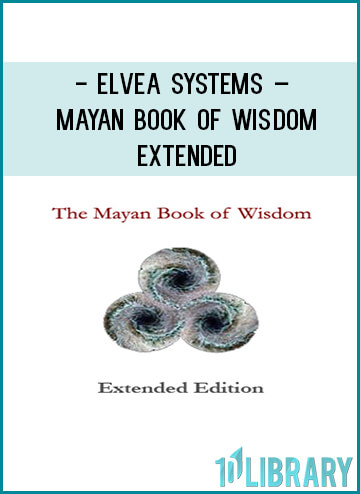 Elvea Systems – Mayan Book of Wisdom Extended at Tenlibrary.com