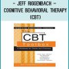 Jeff Riggenbach – Cognitive Behavioral Therapy (CBT) at Tenlibrary.com