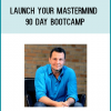 http://tenco.pro/product/launch-mastermind-90-day-bootcamp/