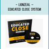 The Educated Close System is a sales process for SEO consultants and agencies to close your clients without being pushy, or needing references.