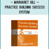 http://tenco.pro/product/margaret-gill-practice-building-success-system/