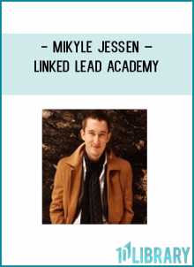 http://tenco.pro/product/mikyle-jessen-linked-lead-academy/
