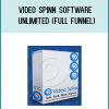 http://tenco.pro/product/video-spinn-software-unlimited-full-funnel/