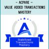 ACPARE – Value Added Transactions Mastery at Tenlibrary.com