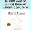 Dr. Robert Moore phD, Masculine Psychology Anthology 2 DVDs, 78 CDs at Tenlibrary.com