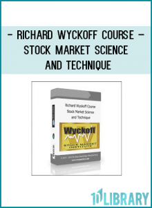 Richard D. Wyckoff was one of the most influential traders in stock market history.