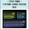Steve Primo – 3 Options Course Package Deal at Tenlibrary.com