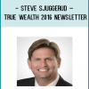 Dr. Steve Sjuggerud’s investment philosophy in True Wealth is simple:
