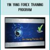 Yin Yang Forex Training Program at Tenlibrary.com