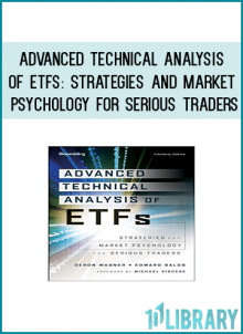 A comprehensive book filled with technical analysis tools and strategies for the advanced ETF trader