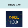 Ichimoku (also known as Ichimoku Kinko Hyo) translates to “one glance equilibrium charts”