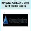 Improving Accuracy & Gains with Trading Targets at Tenlibrary.com