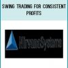 Swing Trading for Consistent Profits at Tenlibrary.com