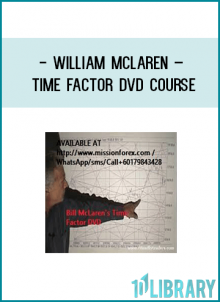Part Two of Bill’s Trading training, the “Time Factor” DVD is now available.