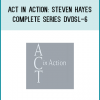 he ACT in Action six-DVD series lets you observe the core processes of acceptance and commitment therapy (ACT) as it is practiced in actual clinical setting.