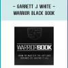 When You Secure Your Personal Copy of the WarriorBook Below - TODAY - I Will Also Ship You a Personal Copy of the 
