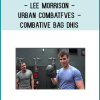 is based on what Lee Morrison teaches in his Urban Combatives (UC) curriculum. Morrison formed UC after 22 years