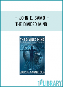 The book that will change the way we think about health and illness, The Divided Mind is the crowning achievement of Dr. John E.