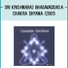 Chakra Dhyanaby Sri Krishnaraj Bhagavaddasa