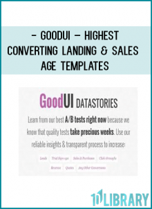 For everyone selling something on the internet these templates are price less to maximizing conversions and understanding what works.
