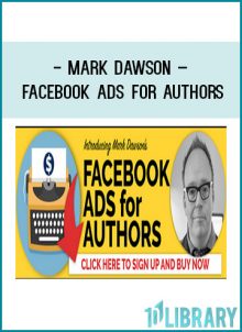 Mark Dawson – Facebook Ads For Authors at Tenlibrary.com