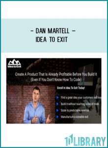 Dan Martell – Idea To Exit at Tenlibrary.com