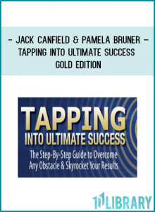 Jack Canfield and Pamela Bruner – Tapping Into Ultimate Success – Gold Edition At tenco.pro