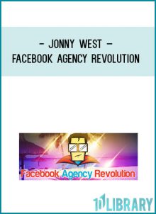 The Entire Agency Revolution Program + lifetime updates – How to crush it with your Facebook Agency while only spending few hours a week working on it, Using methods your competition doesn't even know and making extra 10k – 15k a month! ($1,997 Value)
