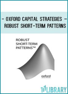 Oxford Capital Strategies – Robust Short-Term Patterns at Tenlibrary.com