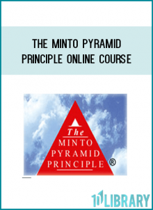The Minto Pyramid Principle refers to a process for organizing your thinking so that it jumps easily off the page to lodge in a reader's mind. It notes that people ideally work out their thinking by creating pyramids of ideas: