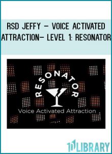 RSD Jeffy – Voice Activated Attraction – Level 1: Resonator at Tenlibrary.com
