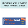 2016 Edition 52 Weeks of Facebook Content from Alicia Streger at Midlibrary.com