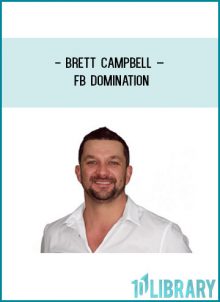 Brett Campbell – FB Domination at Tenlibrary.com