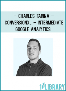 Intermediate Google Analytics: Extracting expert-level marketing insights