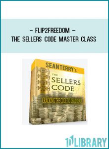 Flip2Freedom – The Sellers Code Master Class at Tenlibrary.com