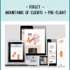 Foxley – Mountains of Clients + Pre-Flight at Tenlibrary.com