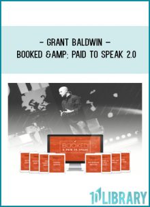 Grant Baldwin – Booked & Paid to Speak 2.0 at Tenlibrary.com