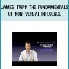 Hypnosis Without Trance – The Fundamentals of Non-Verbal Influence