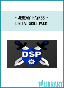 Video Mentoring Courses You'll Add To Your Library When You Get Instant Access The DSP - Digital Skill Pack:
