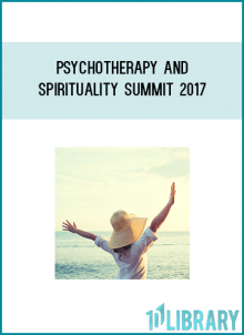The Psychotherapy and Spirituality Summit will span 10 informative days, bringing you more than 30 hours of teachings from our 30 presenters. If you'd like to revisit any or all of this life-changing material: