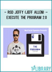 RSD Jeffy (Jeff Allen) – Execute The Program 2.0 at Tenlibrary.com