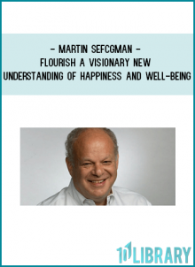 http://tenco.pro/product/martin-sefcgman-flourish-a-visionary-new-understanding-of-happiness-and-well-being/