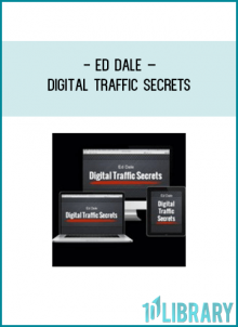 Ed Dale – Digital Traffic Secrets– How to Build Your Email List Quickly