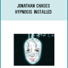 Jonathan Chases Hypnosis installed